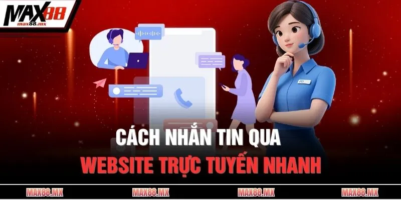 Cách nhắn tin qua website trực tuyến nhanh