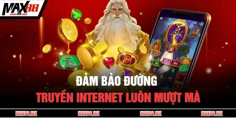 Đảm bảo đường truyền internet luôn mượt mà